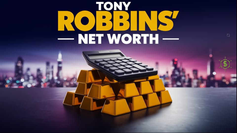 Tony Robbins Net Worth 2025: Inside the Fortune of America's #1 Life Coach