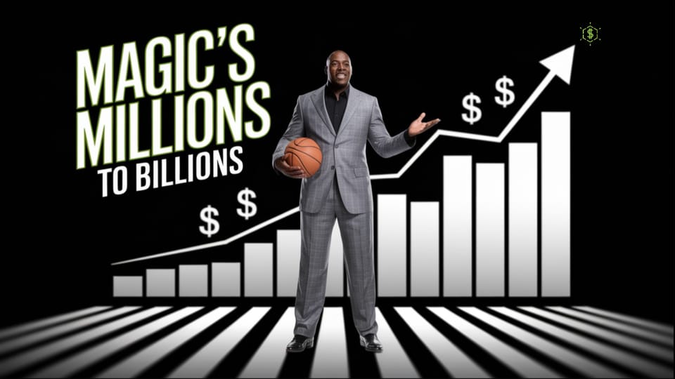 How Magic Johnson Transformed $40 Million in NBA Earnings into a $1 Billion Business Empire