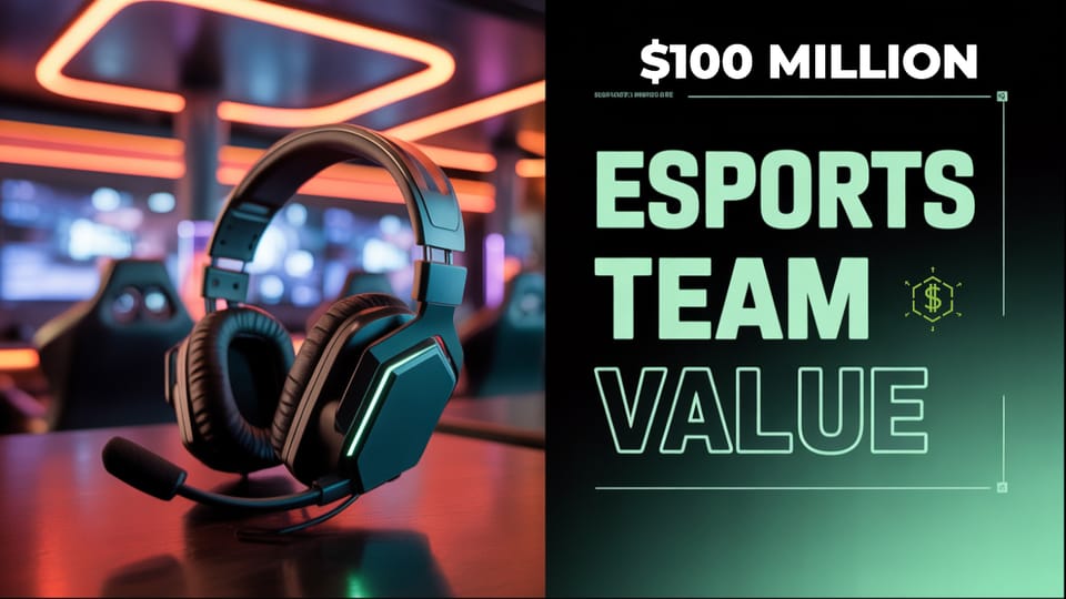 The $100 Million Esports Teams: How Gaming Organizations Built Billion-Dollar Empires
